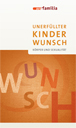 Unerfüllter Kinderwunsch